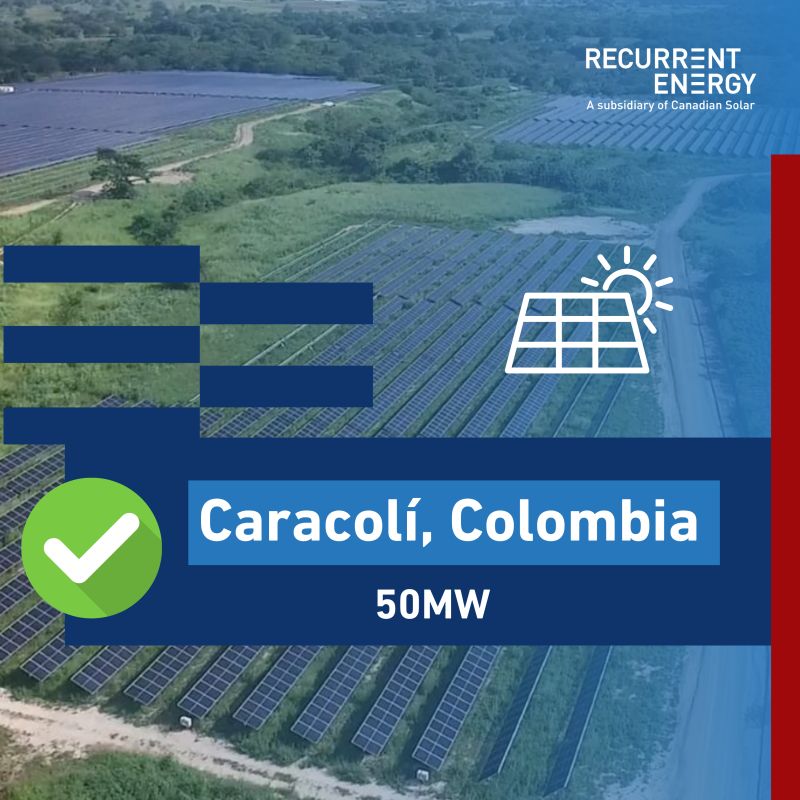 Recurrent Energy Launches Commercial Operation of 50 MW Caracolí Solar Plant in Colombia