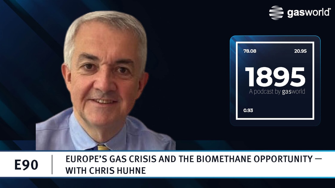 Podcast | Europe’s gas crisis and the biomethane opportunity – with Chris Huhne