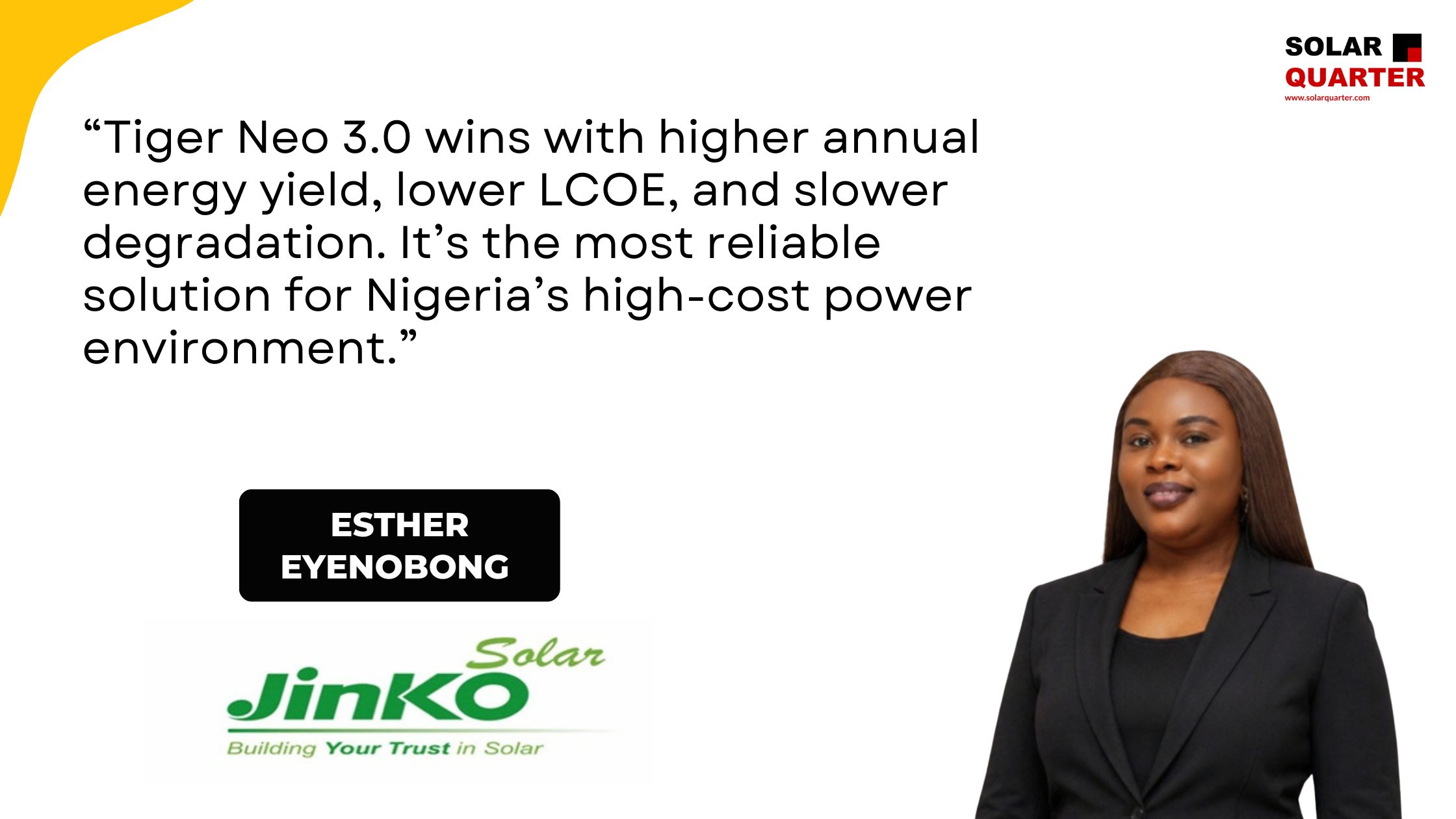 Tiger Neo 3.0 is Not Just an Upgrade, It’s a New Standard for West Africa – Esther Eyenobong (Sales Manager – West Africa) on JinkoSolar’s Innovation Roadmap