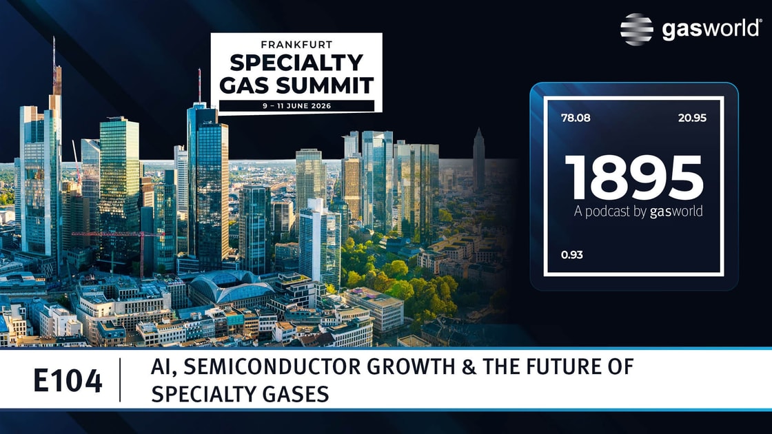 Podcast | AI, semiconductor growth & the future of specialty gases
