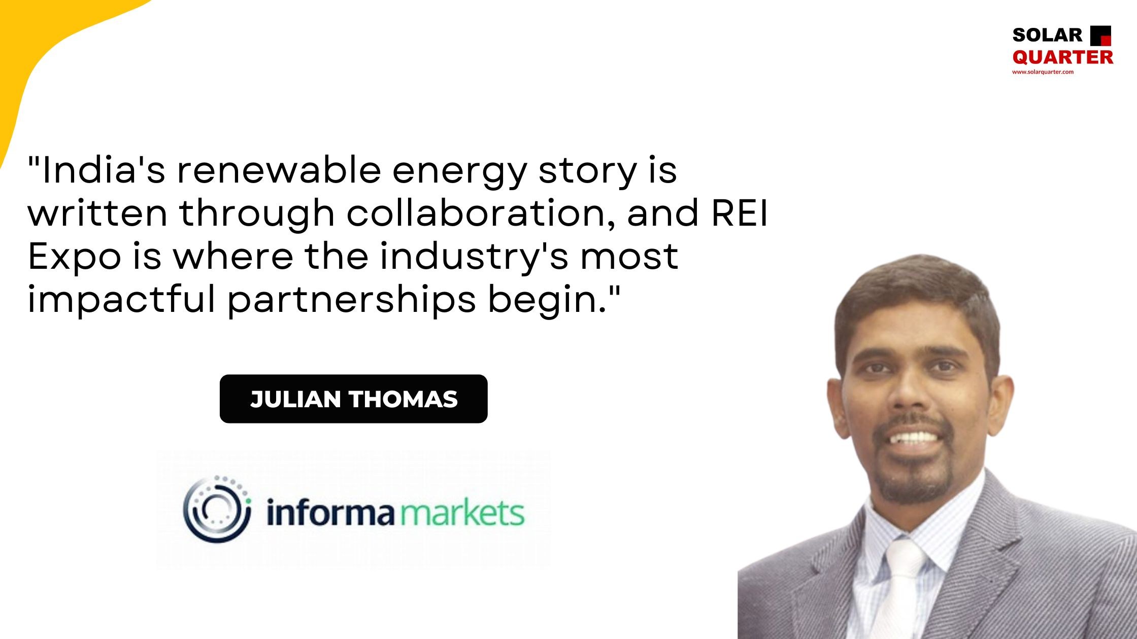 Shaping India’s Renewable Energy Story, One Partnership at a Time – Julian Thomas, Portfolio Director – Energy & Battery Sector – Informa Markets India Pvt Ltd
